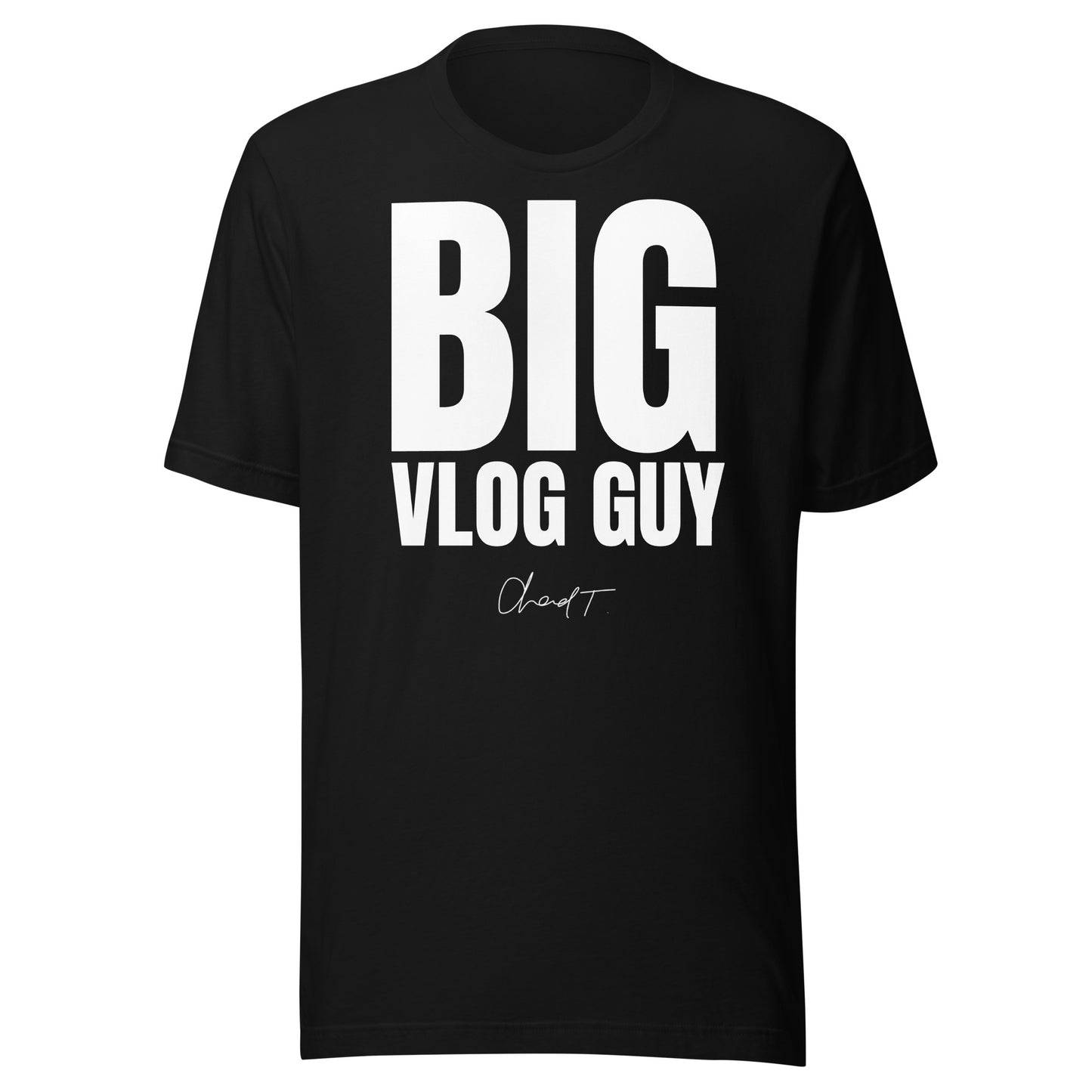 BIG Vlog Guy T-Shirt