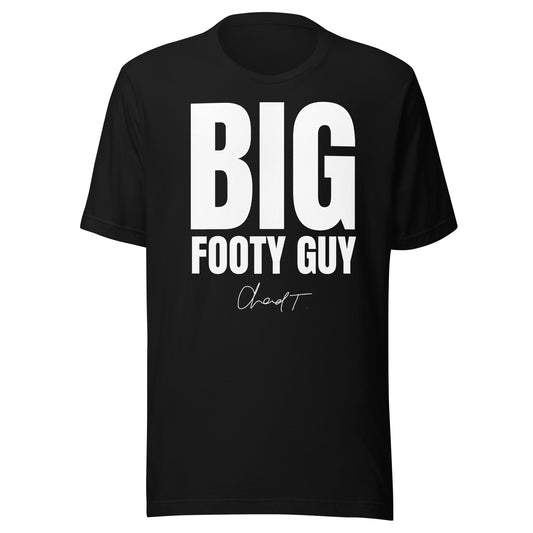 Big Footy Guy T-Shirt